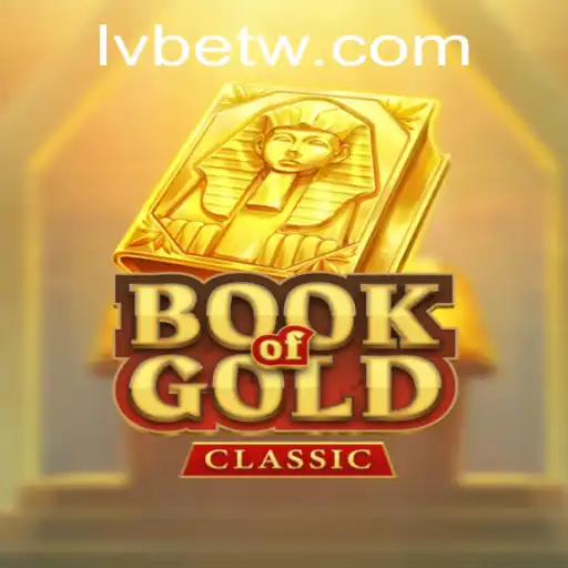 Discovering Book Of Gold Classic at LVBET