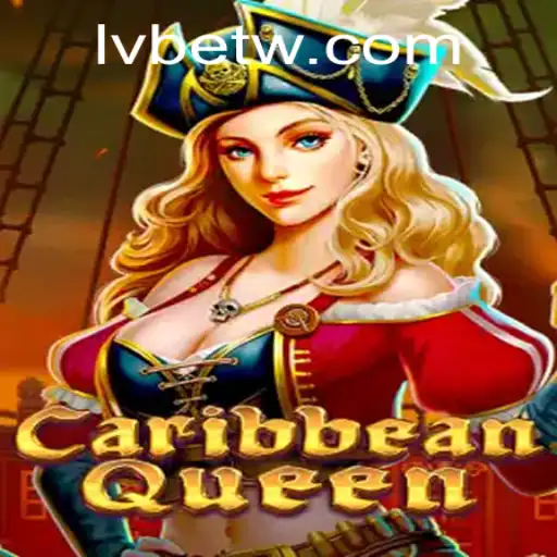 Exploring CaribbeanQueen: The Thrilling Game On LVBET