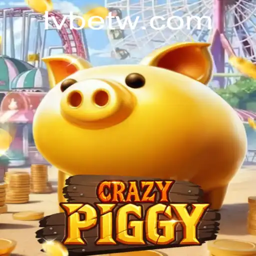 Exploring the Thrills of CrazyPiggy at LVBET