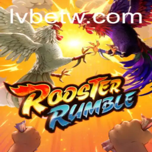 Exploring the World of RoosterRumble and LVBET