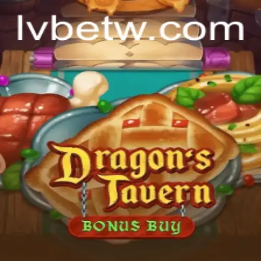 Explore the Enchanting World of DragonsTavern: Your Ultimate Gaming Adventure with LVBET