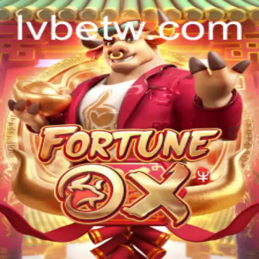 Discover the Thrilling World of Fortune Ox with LVBET