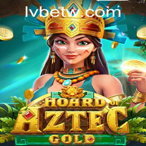 Unveiling the Thrills of Hoard of Aztec Gold by LVBET