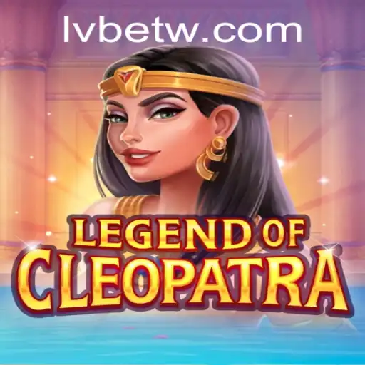 Discover the Mystique of 'Legend Of Cleopatra' on LVBET