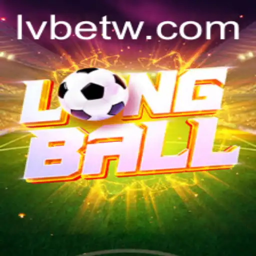 LongBall: An Exciting Addition to the Gaming World, Powered by LVBET