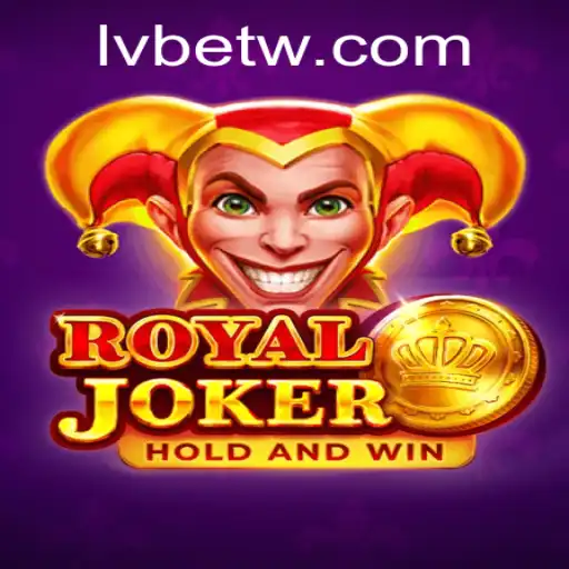 Exploring the World of Royaljoker at LVBET