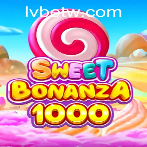 Exploring the SweetBonanza1000 Experience with LVBET