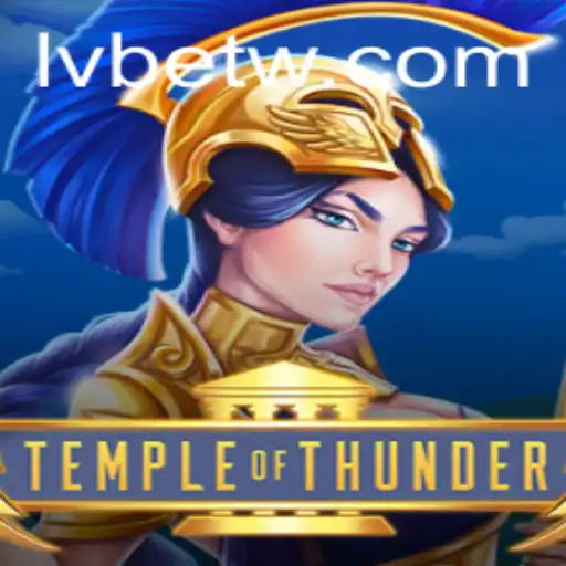 Discover the Thrilling Adventure in TempleofThunder with LVBET
